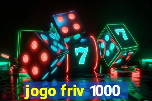 jogo friv 1000